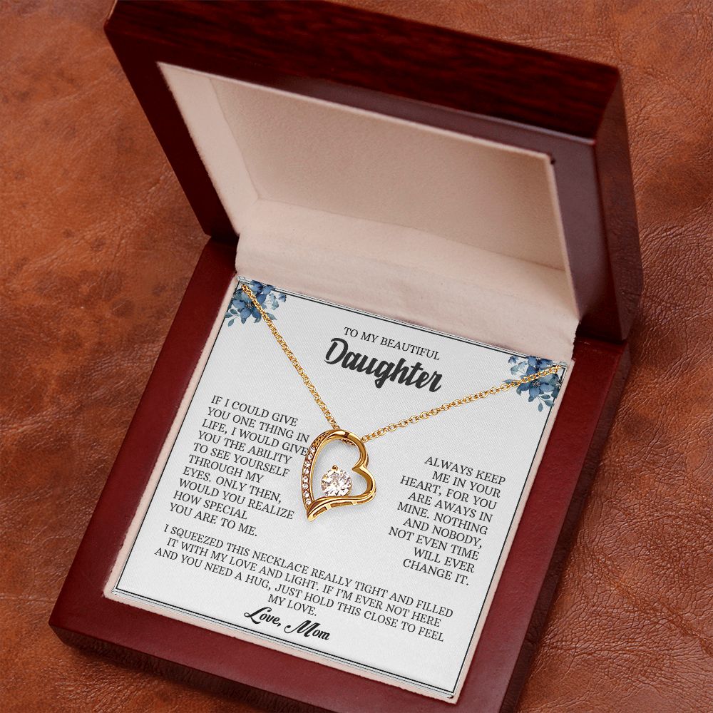 My Beautiful Daughter| Through My Eyes - Forever Love Necklace